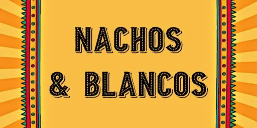 Nachos & Blancos at The 443 Social Club