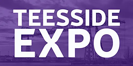 Teesside Expo - Spring 2027