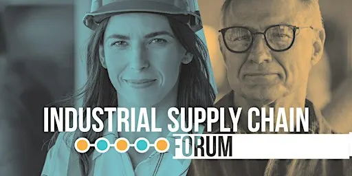 2026 Industrial Supply Chain Forum