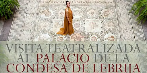 Visita teatralizada al Palacio de la condesa de Lebrija