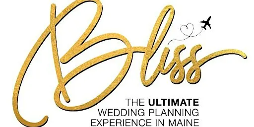 Bliss Wedding Show - Portland, Maine • March 12 & 13th 2027