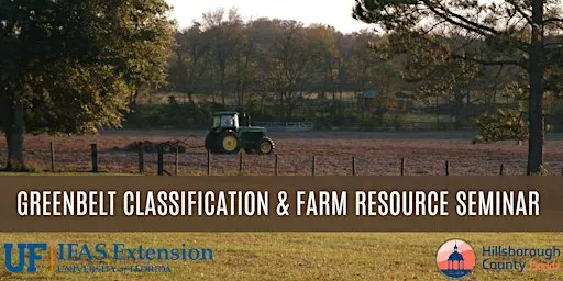 Greenbelt Classification & Farm Resource Seminar