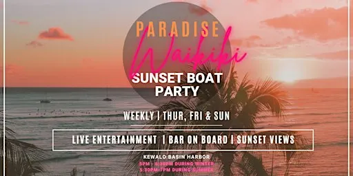 PARADISE WAIKIKI SUNSET CRUISE