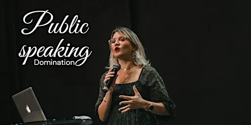 Master Public Speaking & captivate any room with confidence *Online Event*