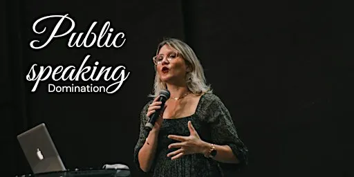 Master Public Speaking & captivate any room with confidence *Online Event*