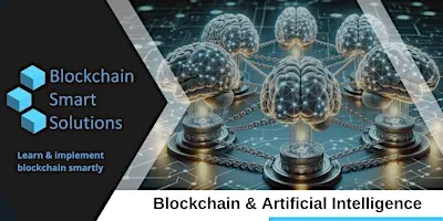 Integrating Blockchain and AI (Artificial Intelligence) | Chicago