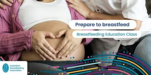 Breastfeeding Education Class, BROADBEACH Sunday 6 December 2026