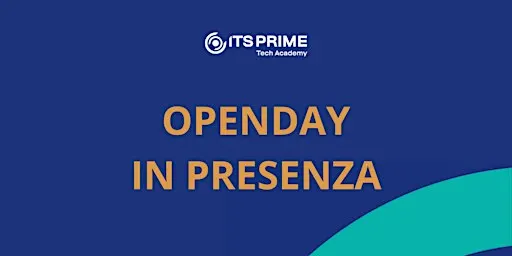 Open Day in presenza - ITS PRIME