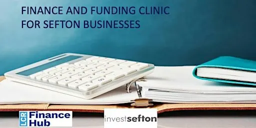 Finance and Funding Clinic for Sefton Businesses