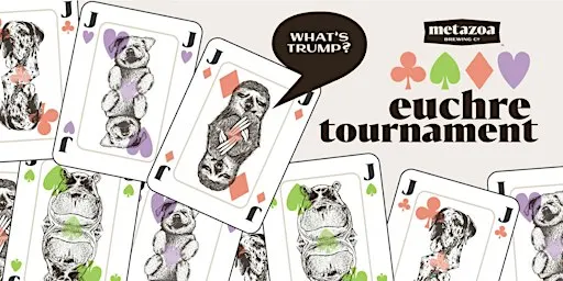 Metazoa Euchre Tournament