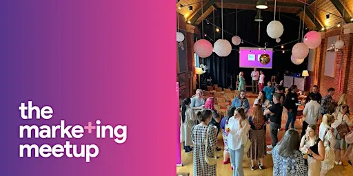 The Marketing Meetup IRL: Brighton