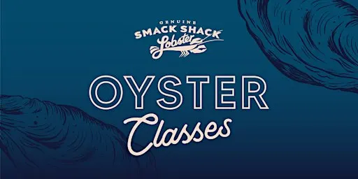 Oyster Shucking Class - November 10