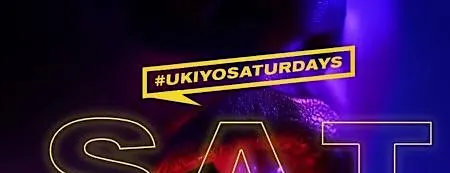 Ukiyo Saturday Night 9/26/26