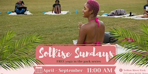 Sol-Rise Sundays: FREE yoga in the park