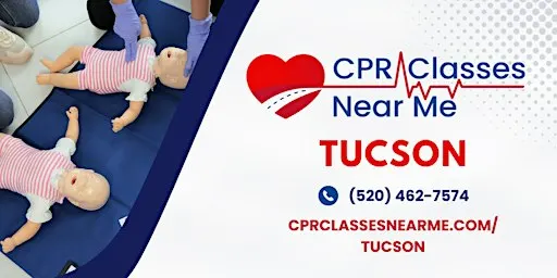 Infant BLS CPR and AED Class in Tucson - CPR Classes Near Me Tucson
