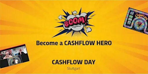 7. CASHFLOW DAY Stuttgart – Finanzielle Intelligenz durch CASHFLOW101®