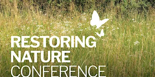 Restoring Nature Conference 2026
