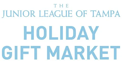 The 2026 Junior League of Tampa Holiday Gift Market