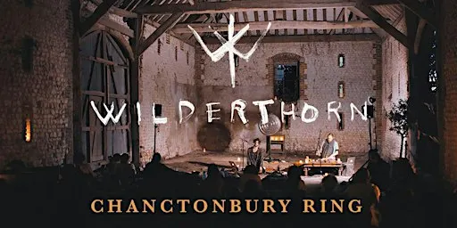 Wilderthorn : IMMERSE Chanctonbury Ring