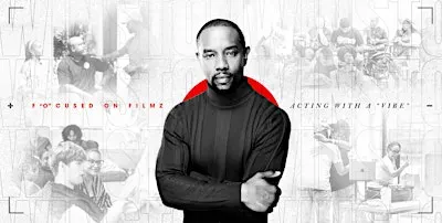 F'o'CUSED ON FILMZ "Acting With A "Vibe "3 Year Anniversary"