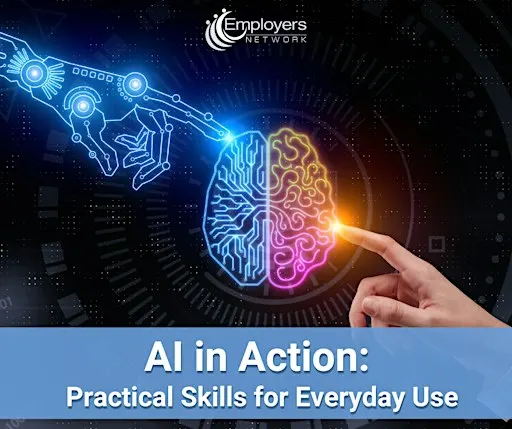 AI in Action: Practical Skills for Everyday Use