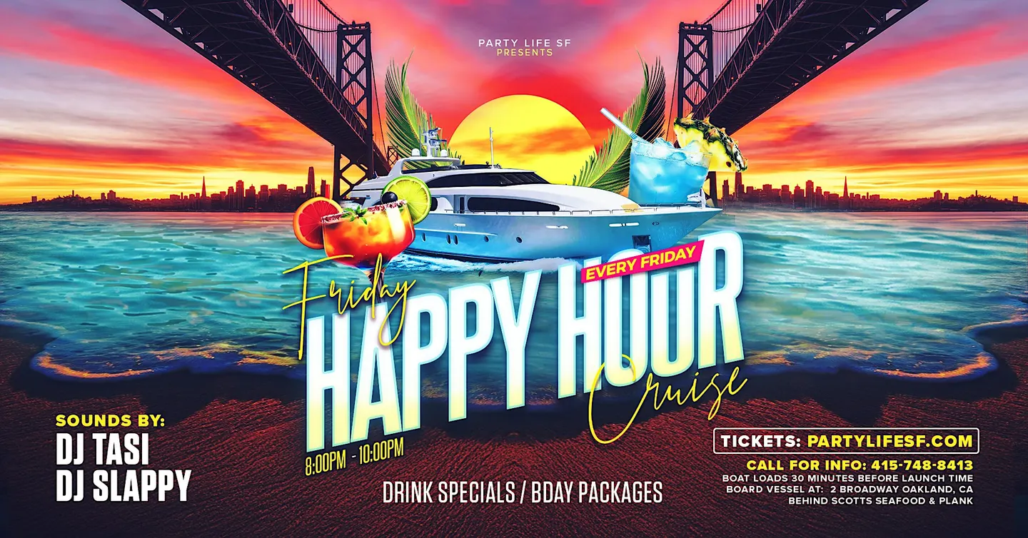 FRIDAY HAPPY HOUR CRUISE (Two Hour Cruise)
