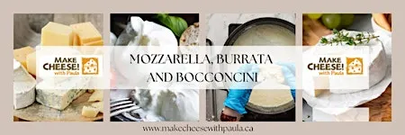 Mozzarella, Burrata and Bocconcini
