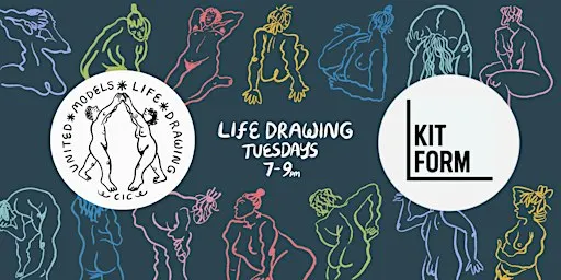 United Models Life Drawing @ Kit Form - Tuesday 22nd September
