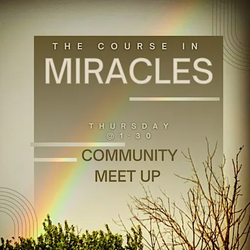 Miracle Mindset: A Flagler Beach Course in Miracles Study Group