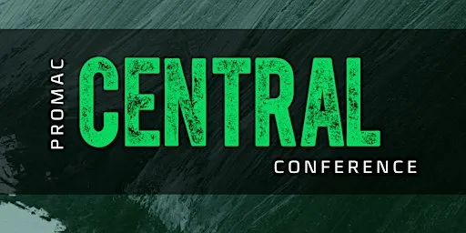 ProMAC Central Conference