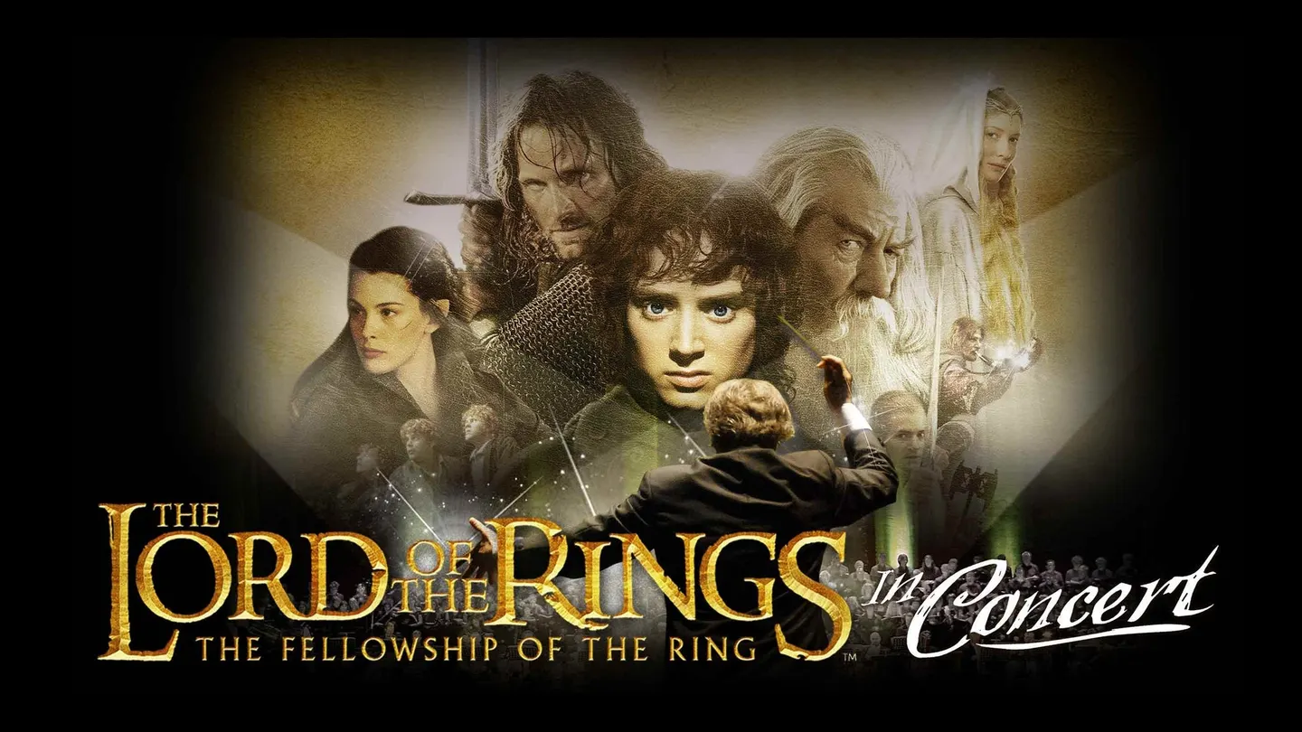The Lord of the Rings: The Fellowship of the Ring in Concert