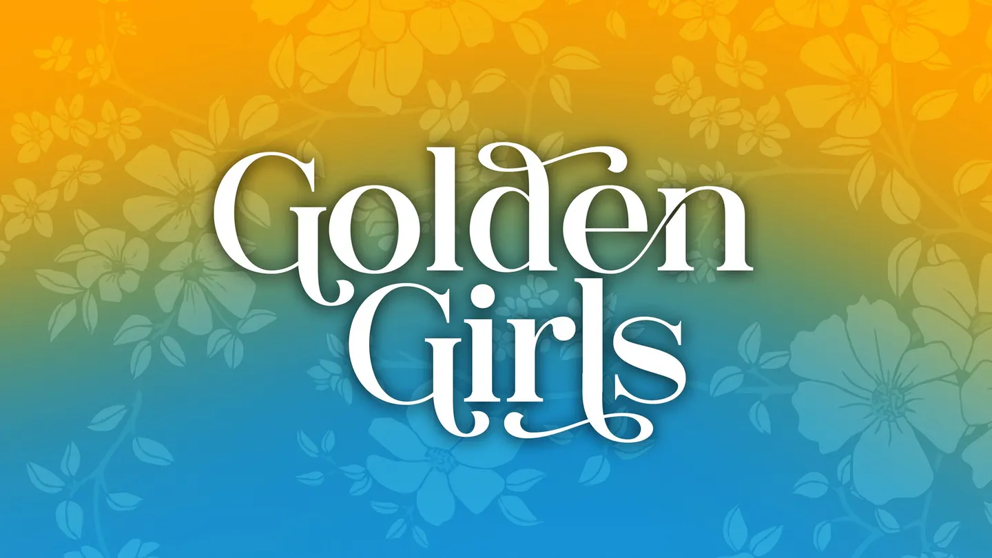 Golden Girls: The Laughs Continue