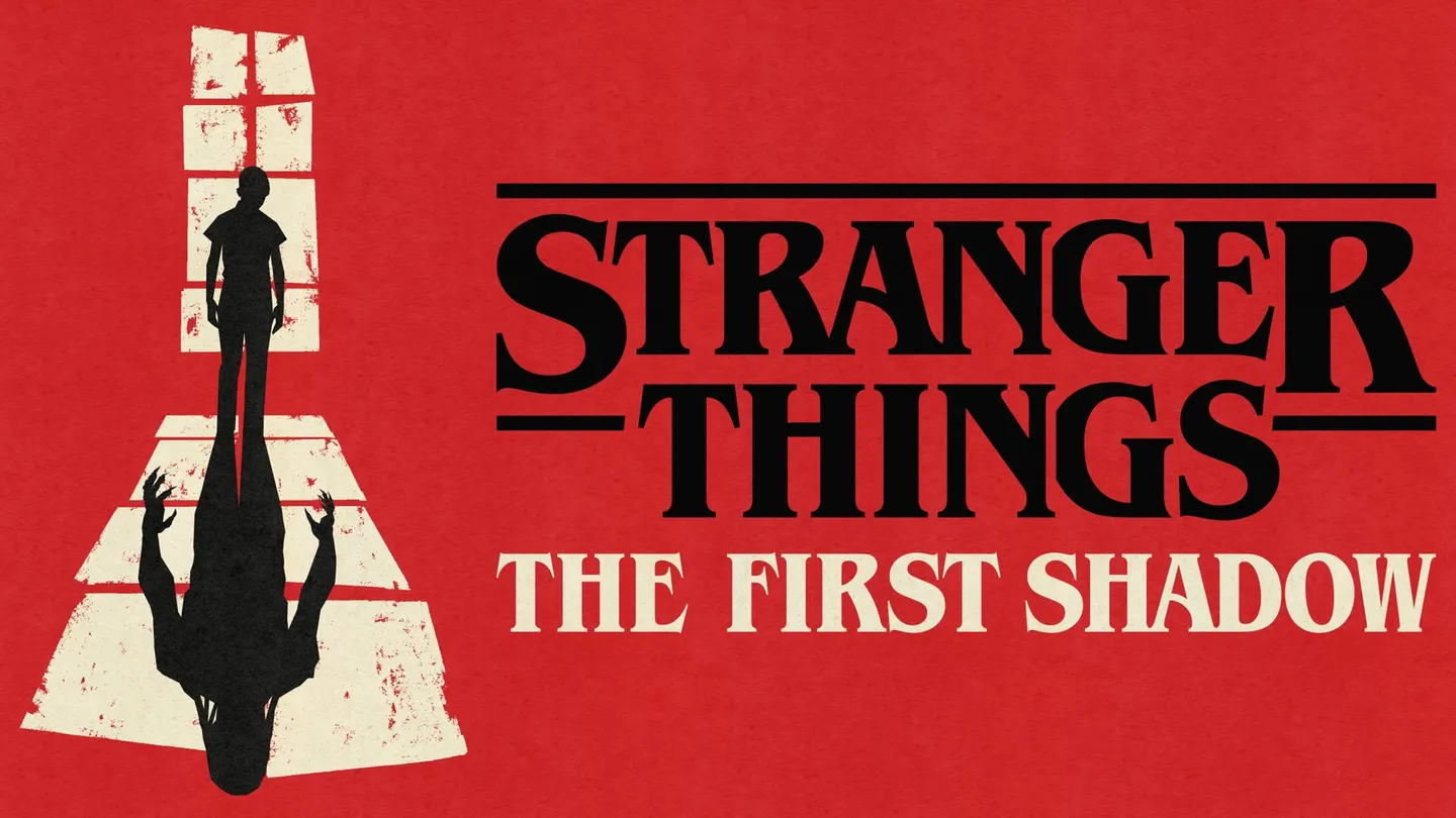 Stranger Things - The First Shadow