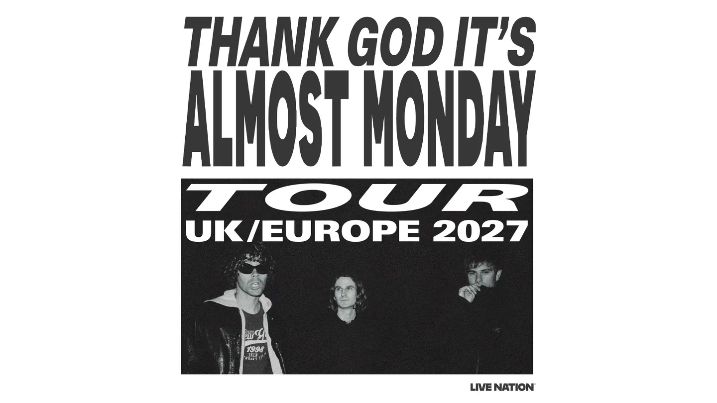 THANK GOD IT’S ALMOST MONDAY TOUR
