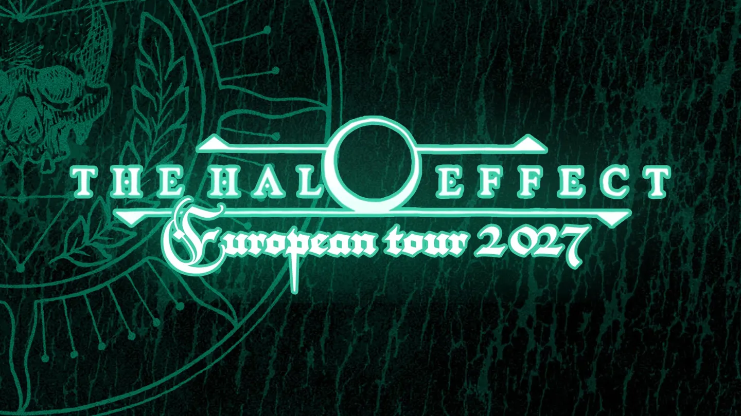 The Halo Effect - European Tour 2027