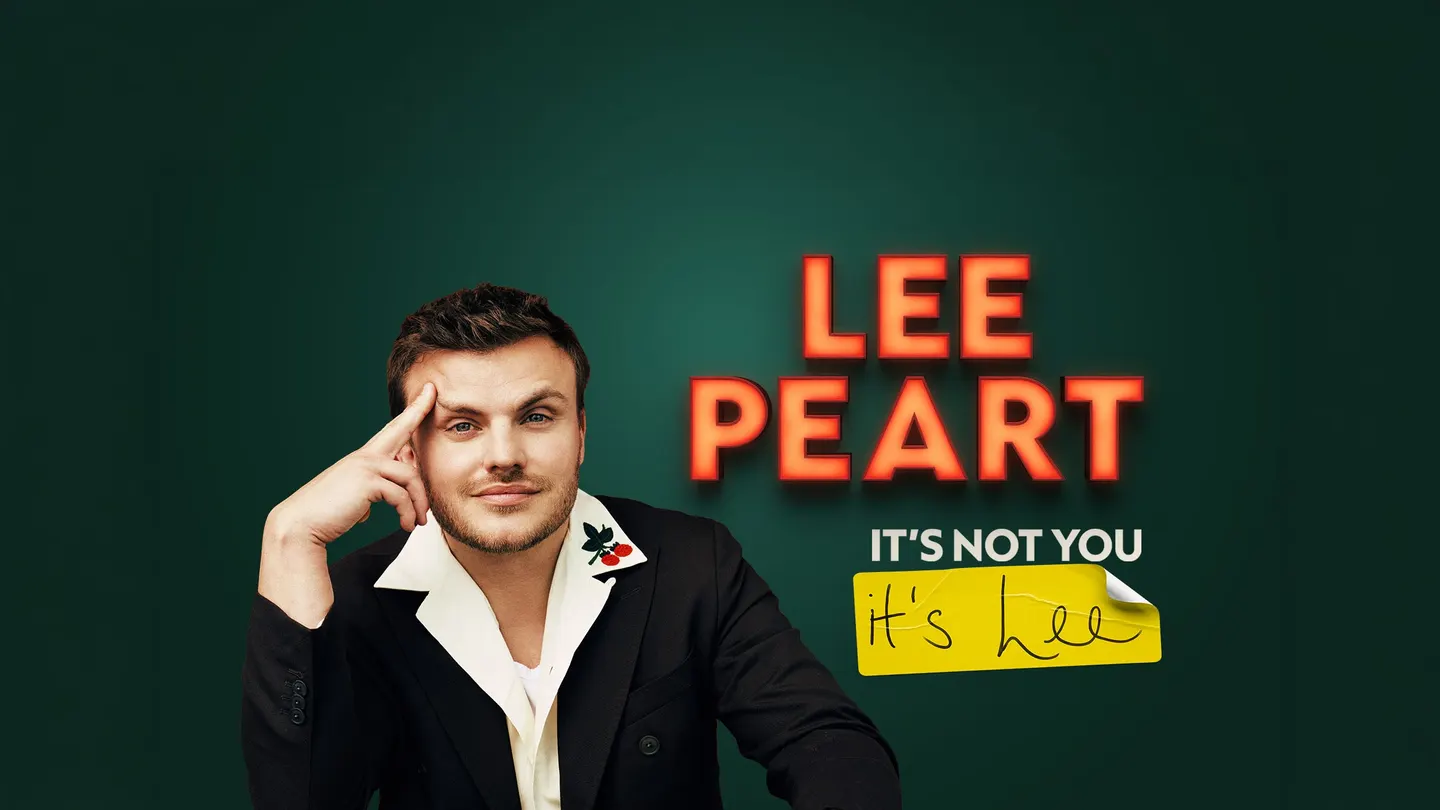 Lee Peart - It's Not You, It's Lee