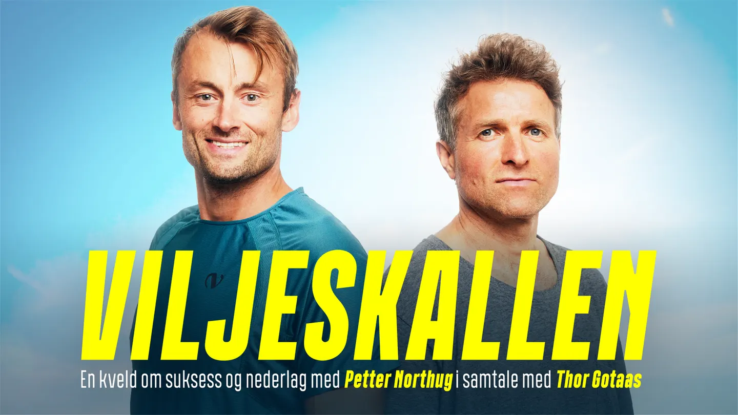 Viljeskallen - Petter Northug og Thor Gotaas