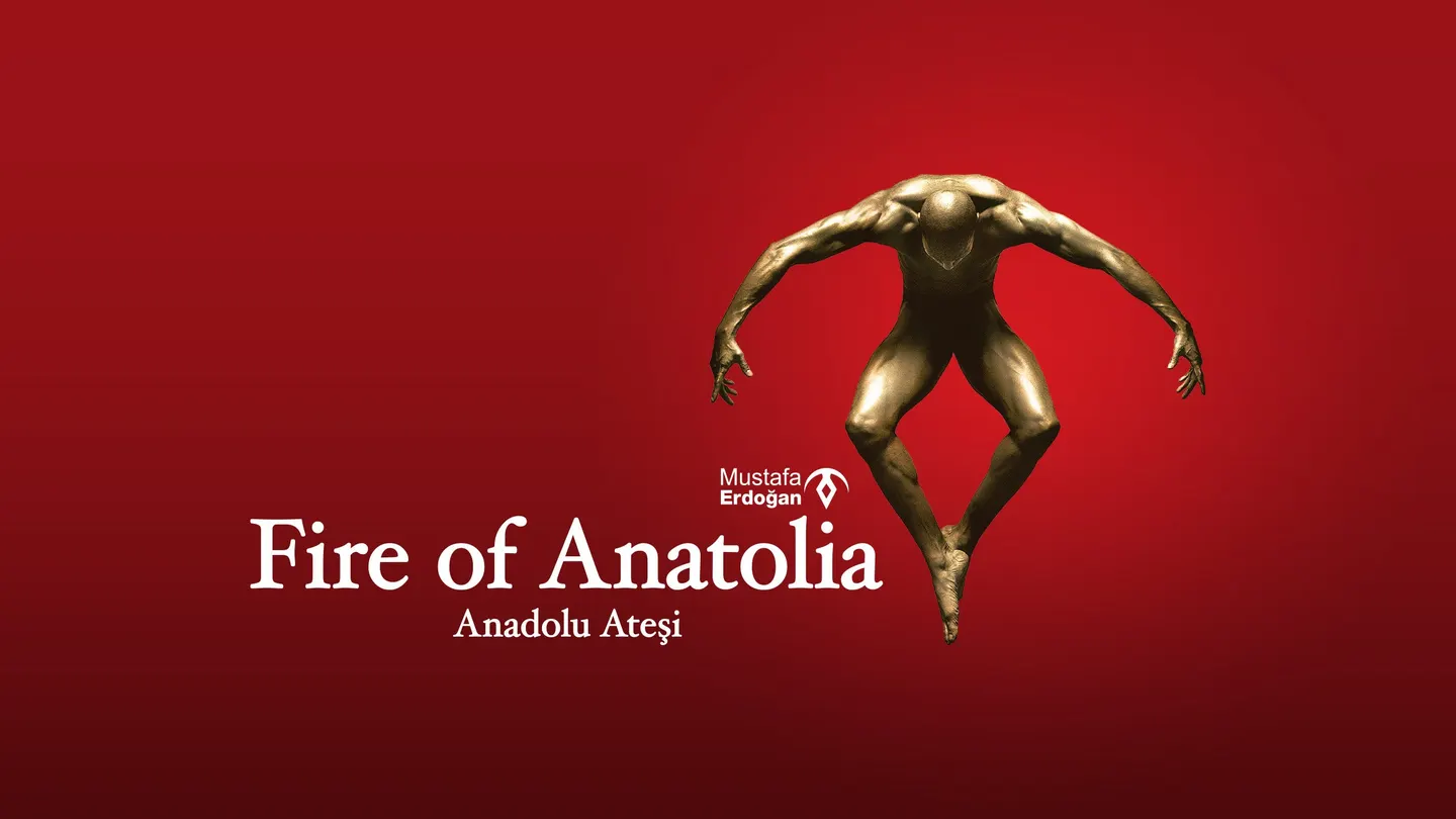 Fire of Anatolia