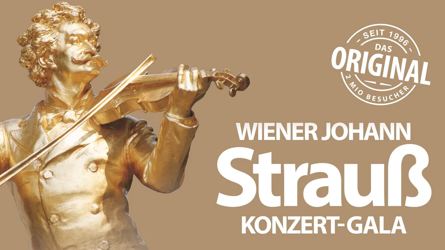 Das Original - Wiener Johann Strauß Konzert-Gala