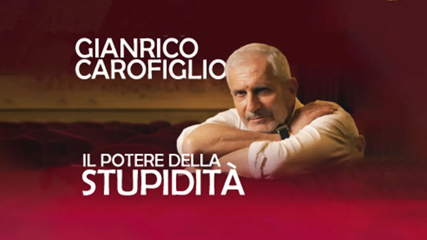 Gianrico Carofiglio - Il mistero della stupidità
