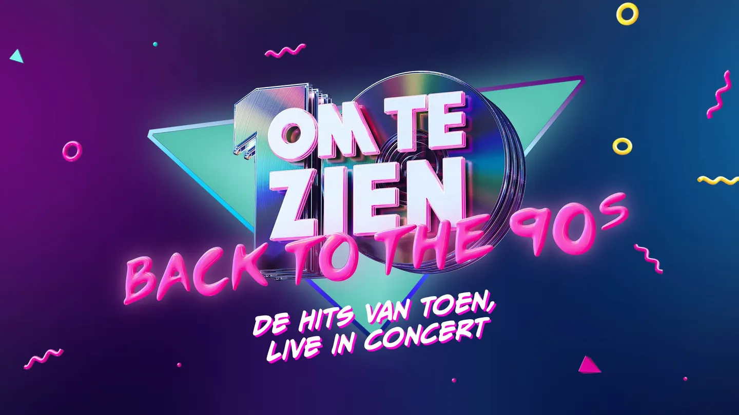 Tien Om Te Zien, Back to the 90s