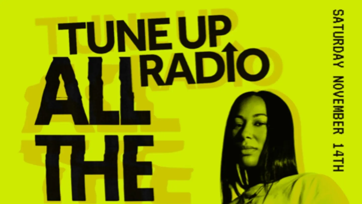 Tune Up Radio: All the Way Up