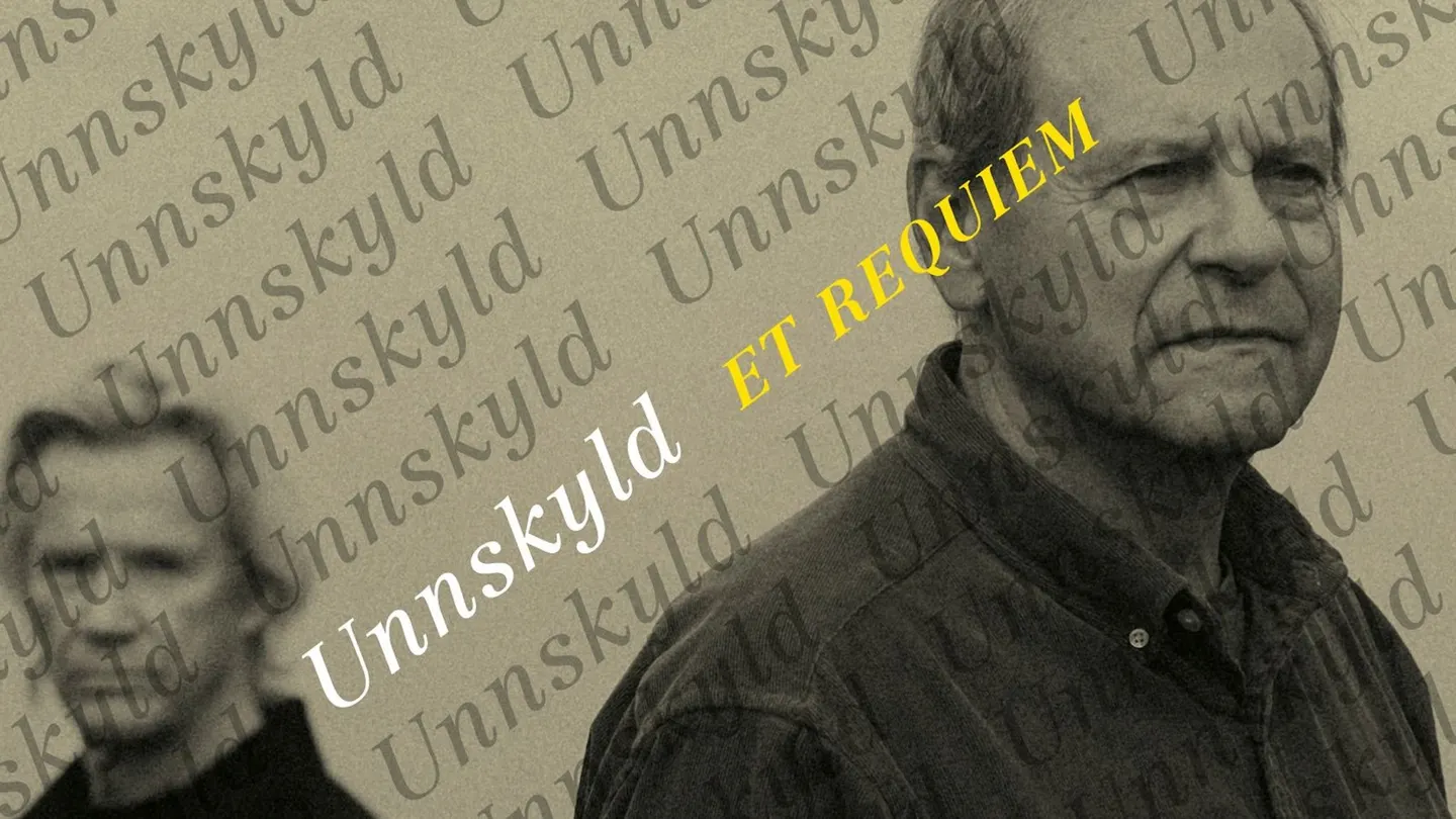 Unnskyld - Et requiem med Svein Tindberg og Kjetil Bjerkestrand