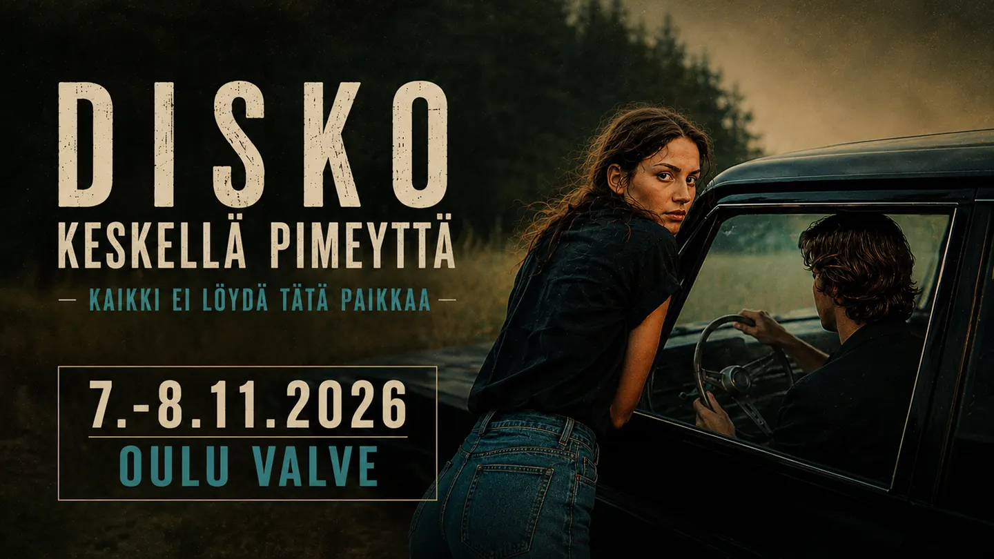 DISKO KESKELLÄ PIMEYTTÄ | LOPPUUNMYYTY