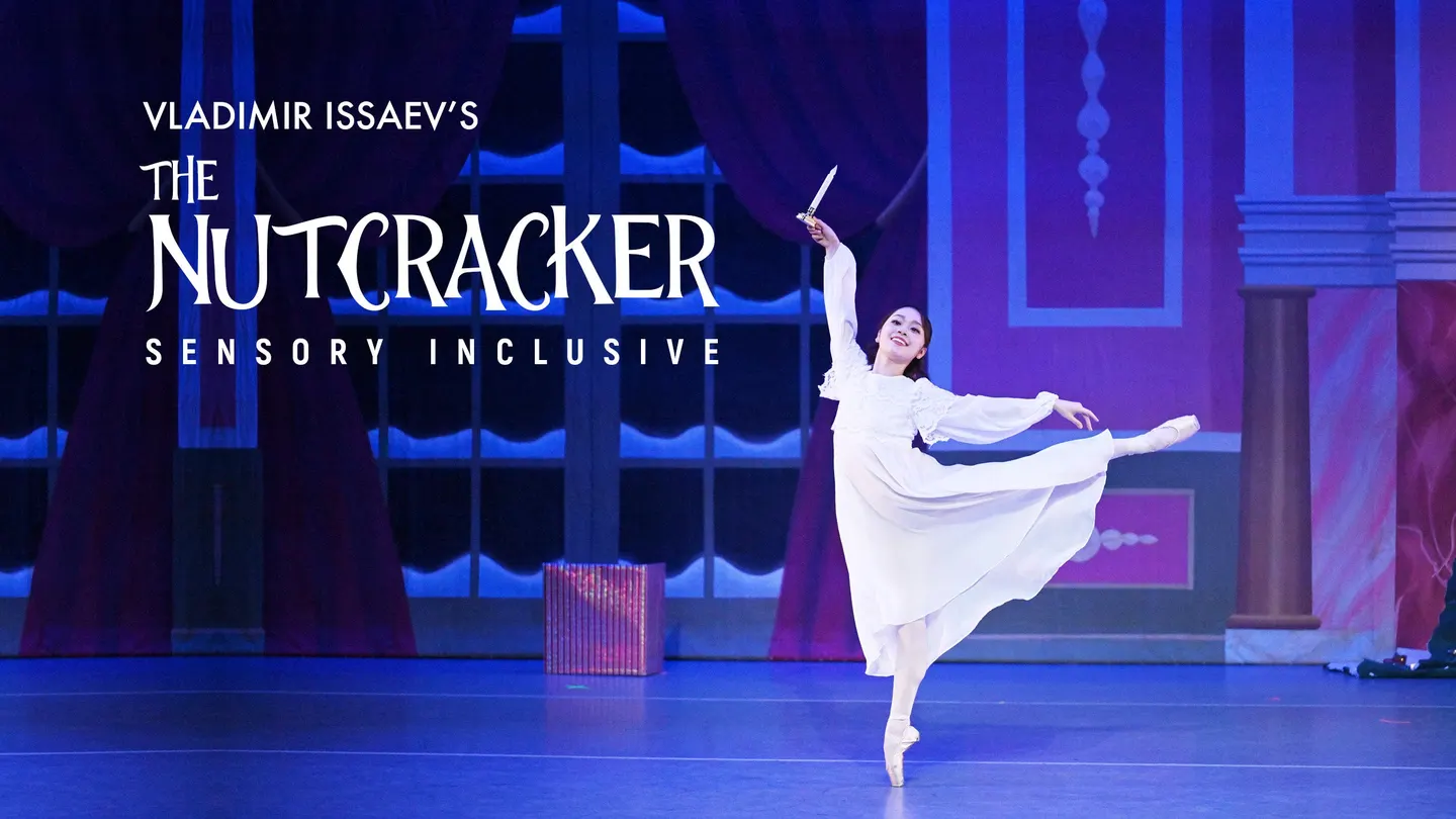 Arts Ballet Theatre: The Nutcracker, Sensory-Inclusive Performance