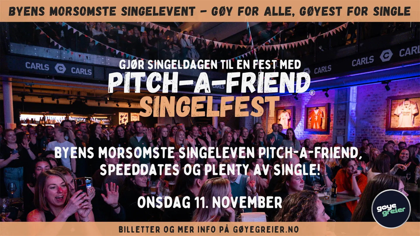 Pitch-A-Friend Singelfest