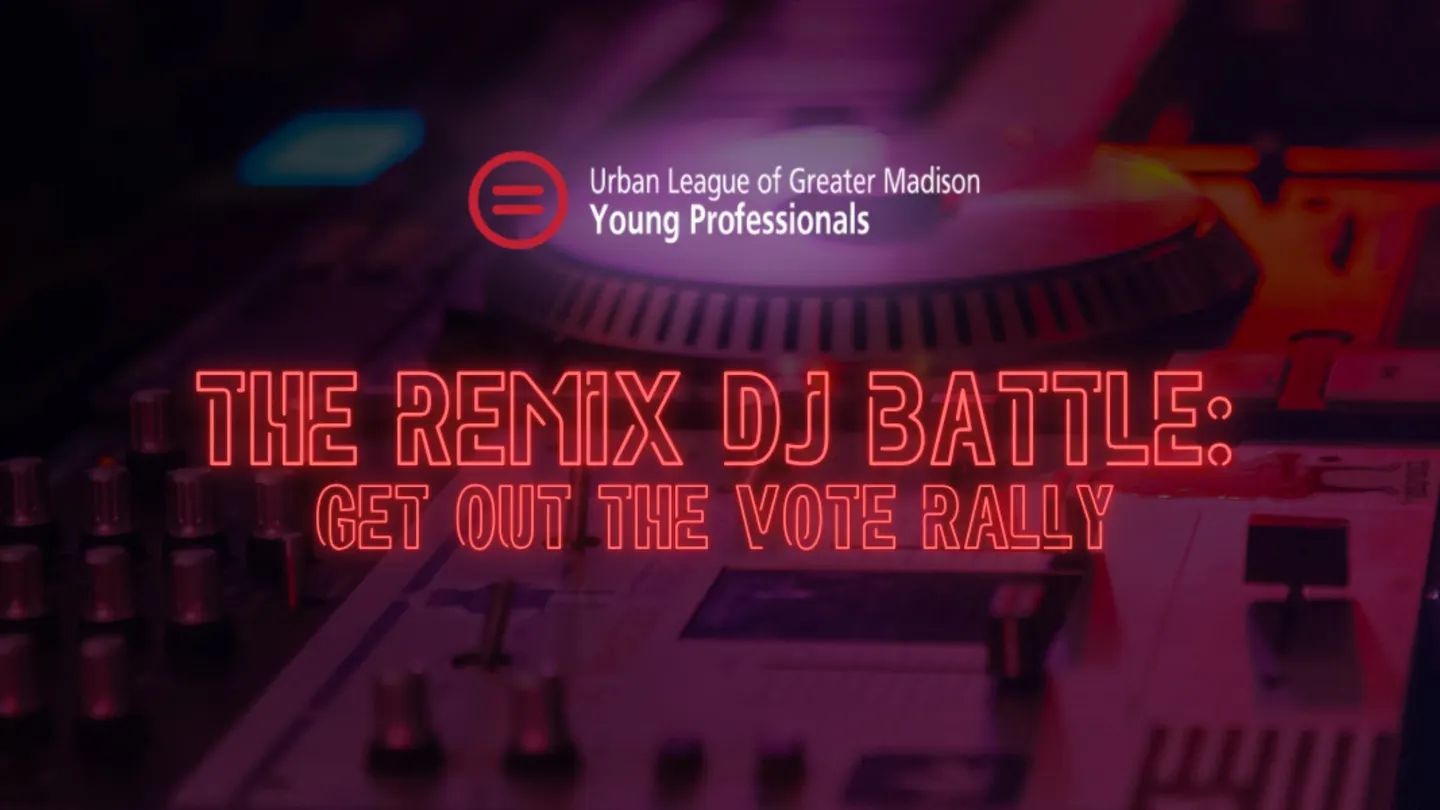The Remix DJ Battle: Get Out The Vote Rally