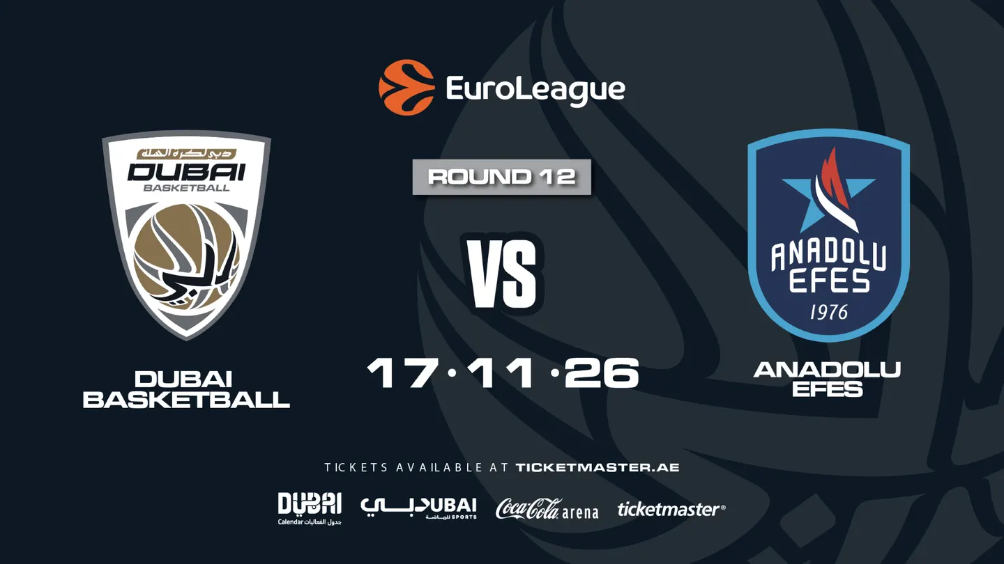 EuroLeague | Dubai Basketball vs Anadolu Efes Istanbul