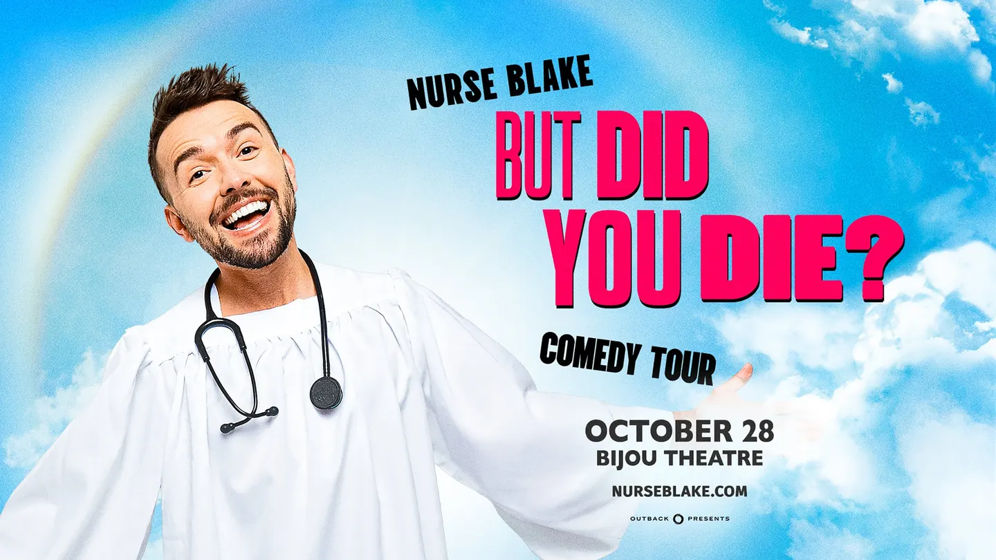 Nurse Blake: But Did You Die? Tour