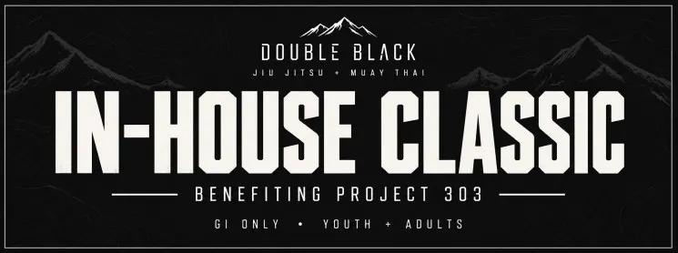 IN HOUSE CLASSIC - In benefit of Project 303